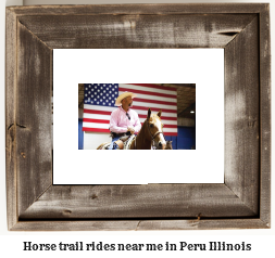 horse trail rides near me in Peru, Illinois